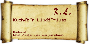 Kuchár Libériusz névjegykártya